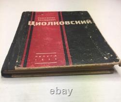 1935 Tsiolkovsky Russian Book Kaluga Soviet Space Rocketry Rare USSR HC