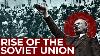 L'union Soviétique Partie 1 : Octobre Rouge à Barbarossa - Documentaire Gratuit D'histoire