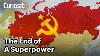 La Fin De L'urss Et Ses Effets Aujourd'hui : La Fin D'une Superpuissance