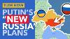 Novorossiya Poutine S Plan Pour Reprendre L'ukraine Tldr Nouvelles